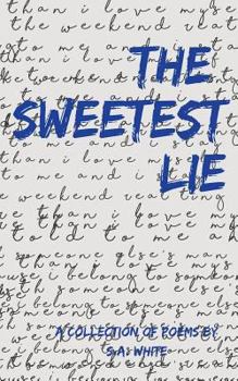 Paperback The Sweetest Lie Book
