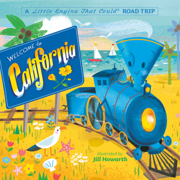 Board book Welcome to California: A Little Engine That Could Road Trip Book