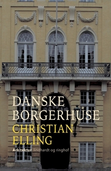 Paperback Danske borgerhuse [Danish] Book