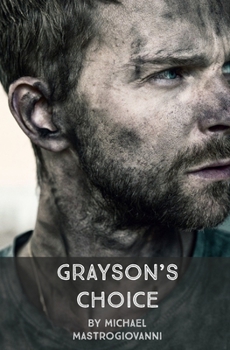 Grayson's Choice: A Grace Family Chronicles Story