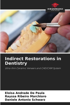 Paperback Indirect Restorations in Dentistry Book