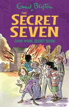 Good Work, Secret Seven - Book #6 of the Secret Seven