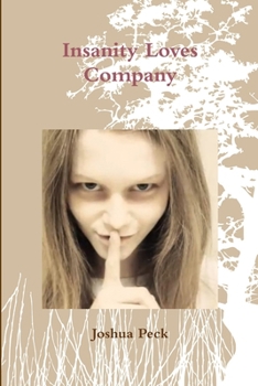 Paperback Insanity Loves Company Book