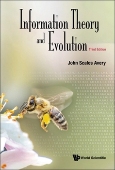 Paperback Information Theory and Evolution (Third Edition) Book