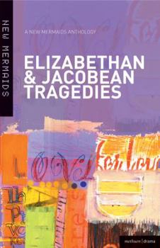 Paperback Six Elizabethan & Jacobean Tragedies Book