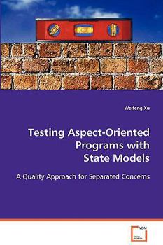 Paperback Testing Aspect-Oriented Programs with State Models Book