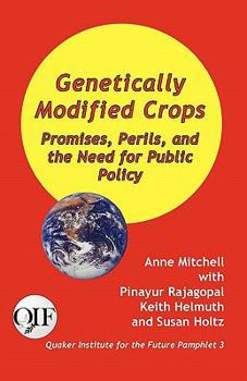 Paperback Genetically Modified Crops: Promises, Perils, and the Need for Public Policy Book
