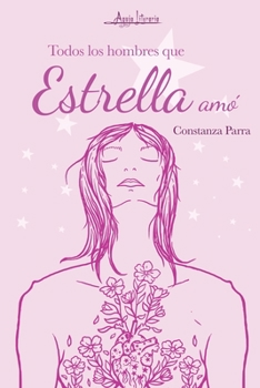 Paperback Todos los hombres que Estrella amó [Spanish] Book