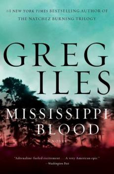 Paperback Mississippi Blood: A Novel (Penn Cage, 6) Book