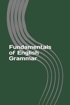 Paperback Fundamentals of English Grammar Book