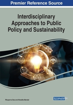 Paperback Interdisciplinary Approaches to Public Policy and Sustainability Book