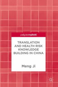 Hardcover Translation and Health Risk Knowledge Building in China Book