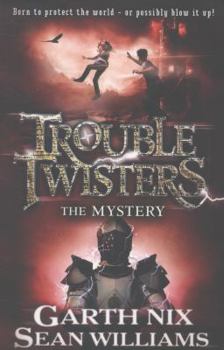 The Mystery of the Golden Card - Book #3 of the Troubletwisters