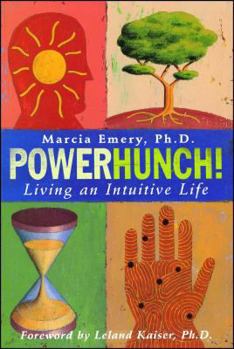 Paperback PowerHunch!: Living an Intuitive Life Book
