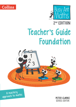 Paperback Busy Ant Maths 2nd Edition -- Teacher's Guide Foundation Book