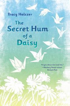 Hardcover The Secret Hum of a Daisy Book