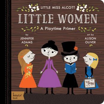 Board book Little Women: A Babylit(r) Playtime Primer Book