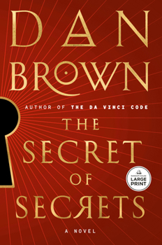 The Secret of Secrets - Book #6 of the Robert Langdon
