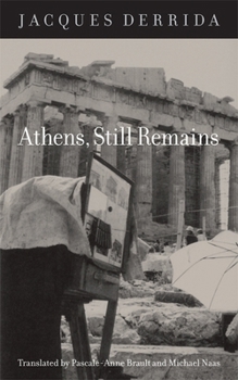 Athens, Still Remains: The Photographs of Jean-Fran�ois Bonhomme
