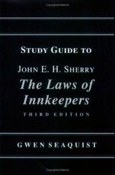 Study Guide to John E.H. Sherry: The Laws of Inkeepers