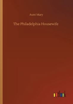Paperback The Philadelphia Housewife Book