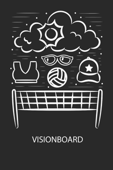 Paperback Visionboard: Halte deine Visionen schriftlich fest und motiviere dich jeden Tag aufs Neue, wenn du das Buch öffnest und das geschri [German] Book