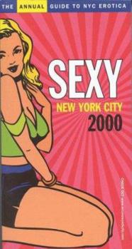 Paperback Sexy New York: Annual Guide to NYC Erotica Book