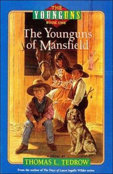 The Younguns of Mansfield (The Younguns, Bk. 1) - Book  of the Younguns