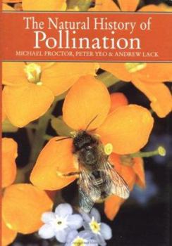 Hardcover The Natural History of Pollination Book