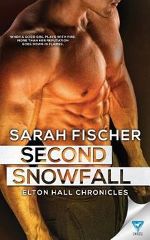 Second Snowfall - Book #2 of the Elton Hall Chronicles