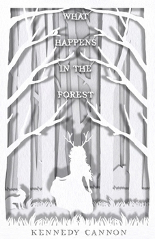 Paperback What Happens in the Forest Book