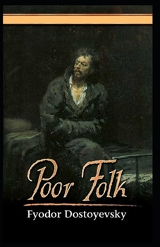 Paperback Poor Folk Illustrated Book
