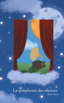 Paperback La symphonie des silences [French] Book