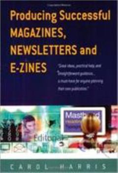 Paperback Producing Successful Magazines, Newsletters and E-Zines Book