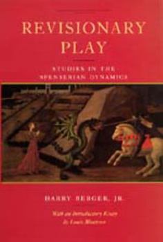 Paperback Revisionary Play: Studies in the Spenserian Dynamics Book