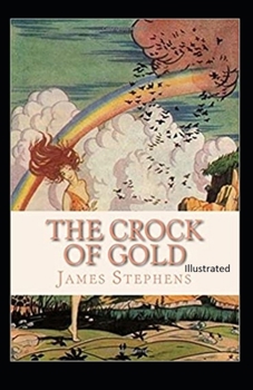 The Crock of Gold Illustrated