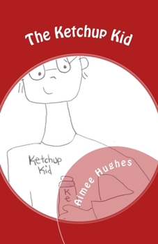 Paperback The Ketchup Kid Book