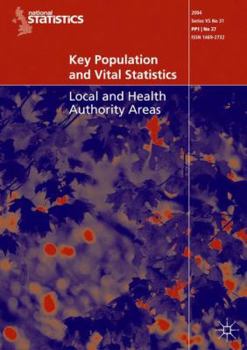 Paperback Key Population and Vital Statistics (2004): Local and Health Authority Areas Book