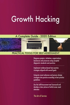 Paperback Growth Hacking A Complete Guide - 2020 Edition Book