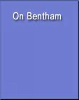 On Bentham (Wadsworth Philosophers Series) - Book  of the Wadsworth Philosophers Series