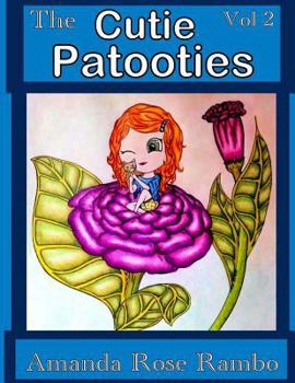 Paperback The Cutie Patooties: Volume 2 Book