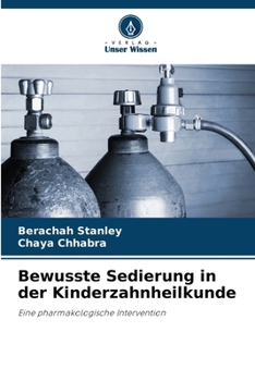 Bewusste Sedierung in der Kinderzahnheilkunde