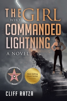 The Girl Who Commanded Lightning: Lightning Brain Series