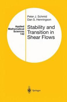 Paperback Stability and Transition in Shear Flows Book
