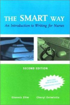 The Smart Way : An Introduction to Writing for Nurses
