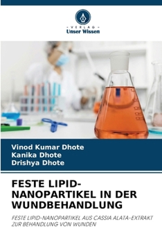 Paperback Feste Lipid-Nanopartikel in Der Wundbehandlung [German] Book