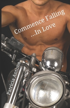 Paperback Commence Falling.....In Love: Falling SEALs Book 2 Book