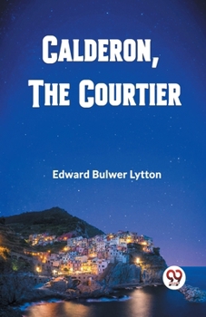 Paperback Calderon, The Courtier Book