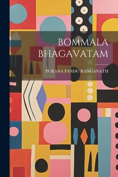 Paperback Bommala Bhagavatam [Telugu] Book