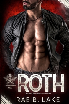 Roth: A Wings of Diablo MC Novella - Book #6.5 of the Wings of Diablo MC